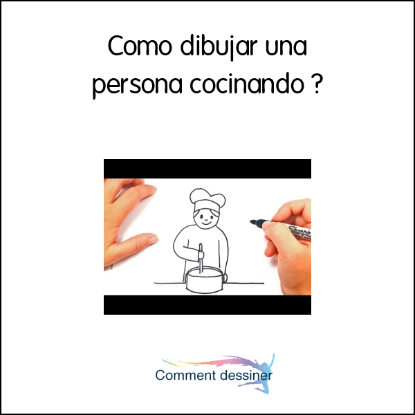 Como dibujar una persona cocinando